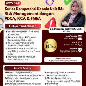 Series Kompetensi Kepala Unit RS: Risk Management dengan PDCA, RCA & FMEA