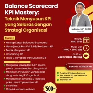 Balance Scorecard KPI Mastery: Teknik Menyusun KPI yang Selaras dengan Strategi Organisasi
