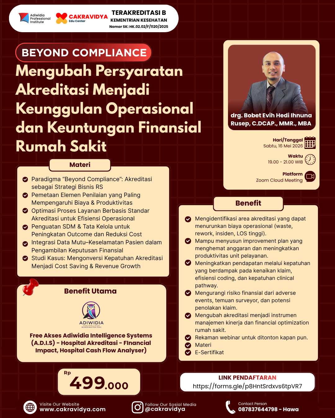Beyond Compliance: Mengubah Persyaratan Akreditasi Menjadi Keunggulan Operasional dan Keuntungan Finansial Rumah Sakit.